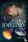 Leigh, Nikki R, Press, Darklit - Lessons in Demoralization