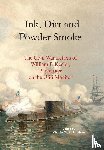 McLandress, Charles W. - McLandress, C: Ink, Dirt and Powder Smoke
