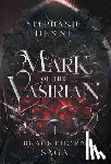 Denne, Stephanie - Mark of the Vasirian