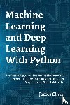 Chen, James - Machine Learning and Deep Learning With Python