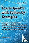 Chen, James - Learn OpenCV with Python by Examples