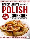 Publications, Harvestguard - Babcia Wera's Authentic Polish Cookbook