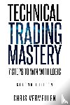 Vermeulen, Chris - Technical Trading Mastery, Second Edition