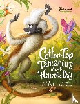 Tatchell - Cotton-Top Tamarin's Most Hairific Day