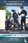 Kieran, Darcy - The Ultimate Beginner's Guide To Scuba Diving