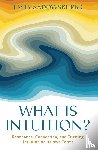 Sadowski, Emily - What is Intuition?