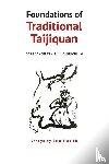 Masich, Sam - Foundations of Traditional Taijiquan