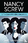 Laboucane, Jane - Nancy Screw & The Case of the Dirty Benjamins