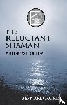 Morin, Bernard E - The Reluctant Shaman An Urban Mystic's Journey