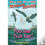 Jones, Halogen - Fog Ship Fear Trip!