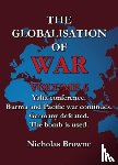 Browne, Nicholas - The Globalisation of War