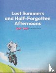 Burt, Jo - Lost Summers & Half forgotten Afternoons