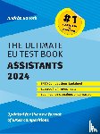 Baneth, Andras - The Ultimate EU Test Book Assistants 2024