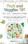 Roots, Green - Fruit and Veggies 101 - Vegetable Companion Planting