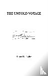 Taylor, Roger D. - The Untold Voyage