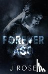 Rose, J. - Forever Ago