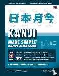 Akiyama, Dan - Learning Kanji for Beginners - Textbook and Integrated Workbook for Remembering Kanji Learn how to Read, Write and Speak Japanese