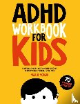 Morgan, Natalie - ADHD Workbook for Kids
