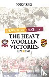 Roe, John - The Heavy Woollen Victories 1973-2010