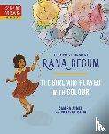Ahmed, Samira - The THE GIRL WHO PLAYED WITH COLOUR