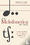 Dalle Fratte, Matteo - The Melofonetica Method - A complete guide to clear and expressive Italian diction for singers