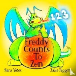 Yates, Sara - Freddy Counts To Zen