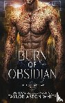 White, Taylor Aston - Burn of Obsidian