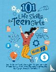 Publishing, Kardas - 101 Life Skills for Teen Girls