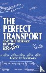 Paszkiewicz, Michal J A - The Perfect Transport