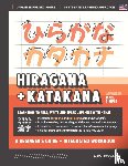 Akiyama, Dan - Learning Hiragana and Katakana - Beginner's Guide and Integrated Workbook | Learn how to Read, Write and Speak Japanese