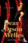 Cousins, Mark - Dear Orson Wells and Other Essays