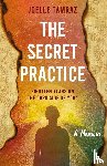 Tamraz, Joelle - The Secret Practice