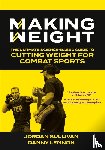 Sullivan, Jordan, Lennon, Danny - Making Weight