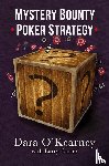 O'Kearney, Dara, Carter, Barry - Mystery Bounty Poker Strategy