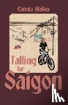 Stokes, Connla - Falling for Saigon