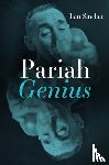 Sinclair, Iain - Pariah Genius