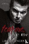 Vincent, Lilith - Fear Me, Love Me