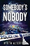 Aitchison, Helen - Somebody's Nobody