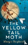 Shepherd, Margot - The Yellow-Tail Moth
