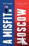 Proud, Ian - A Misfit In Moscow