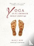  - Yoga as Pilgrimage