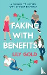 Gold, Lily - Faking with Benefits