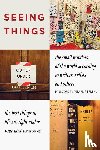  - SEEING THINGS