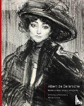  - Albert de Belleroche - Master of Belle Epoque Lithography, A Catalogue Raisonne