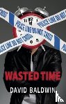 Baldwin, David - Wasted Time