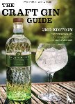 Smith, David T., Carr, Ella - Craft Gin Guide