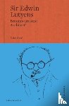 Aslet, Clive - Sir Edwin Lutyens