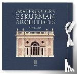 Aslet, Clive - The Watercolors of Skurman Architects