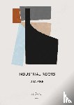 Pike, Lisa - Industrial Roots