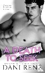 Rene, Dani - A Death to Seek